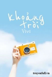 [12 Chòm Sao] Khoảng Trời