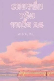 Chuyến Tàu Tuổi 18