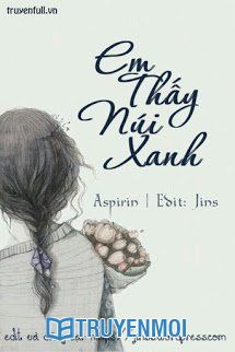 Em Thấy Núi Xanh