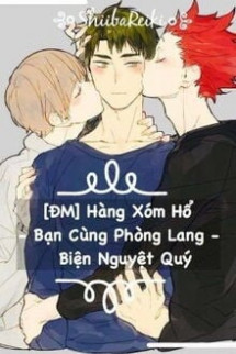 Hàng Xóm Hổ, Bạn Cùng Phòng Lang