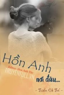 Hồn Anh Nơi Đâu