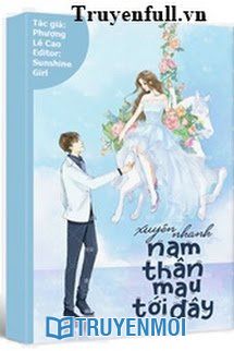 Nam Thần Mau Tới Đây