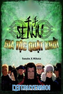 Senju Gia Tộc Quật Khởi