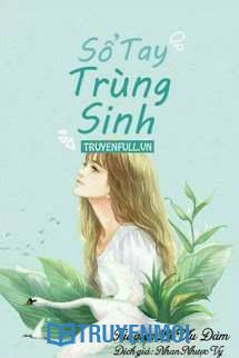 Sổ Tay Trùng Sinh