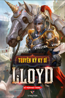 Truyền Kỳ Kỵ Sĩ Lloyd 