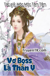 Vợ Boss Là Thần Y