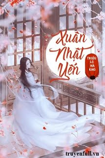 Xuân Nhật Yến - Triều Lộ Hà Khô