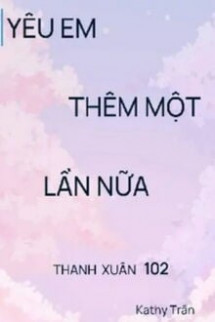 Yêu Em Thêm Một Lần Nữa